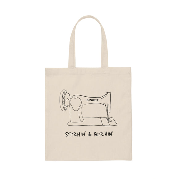 Stitchin' & Bitchin' Canvas Tote Bag